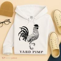 Yard Pimp Rooster King of the Barnyard Hoodie thumb 4