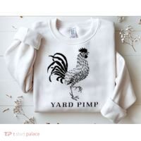 Yard Pimp Rooster King of the Barnyard Sweatshirt thumb 2