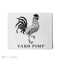 Yard Pimp Rooster King of the Barnyard Mousepad thumb 0