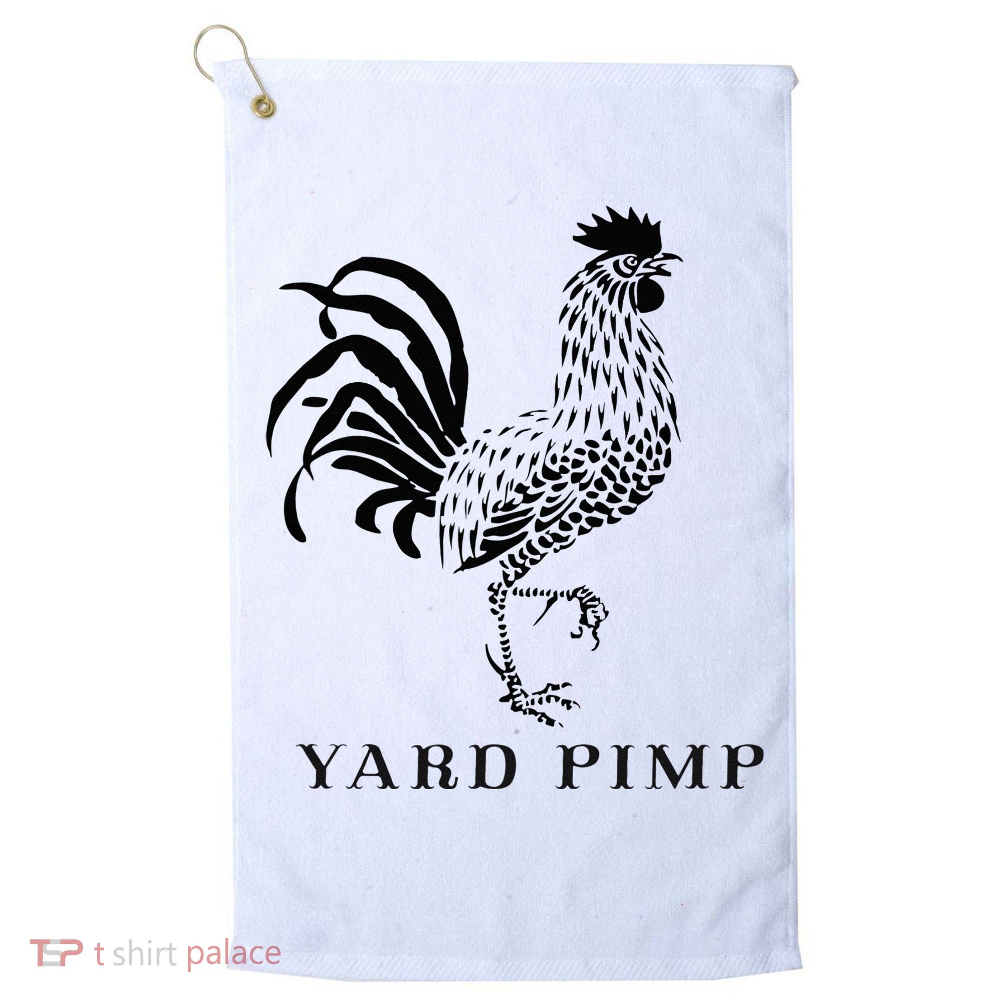 Yard Pimp Rooster King of the Barnyard Golf Towel