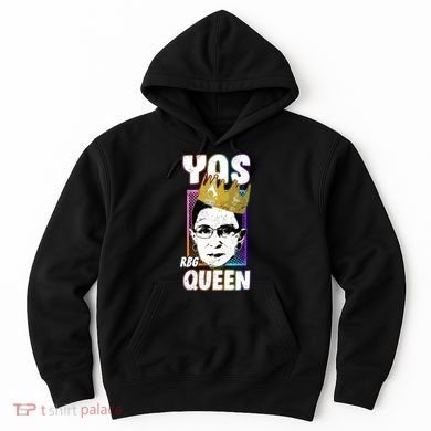 Yas Queen Rbg Ruth Bader Ginsberg Hoodie
