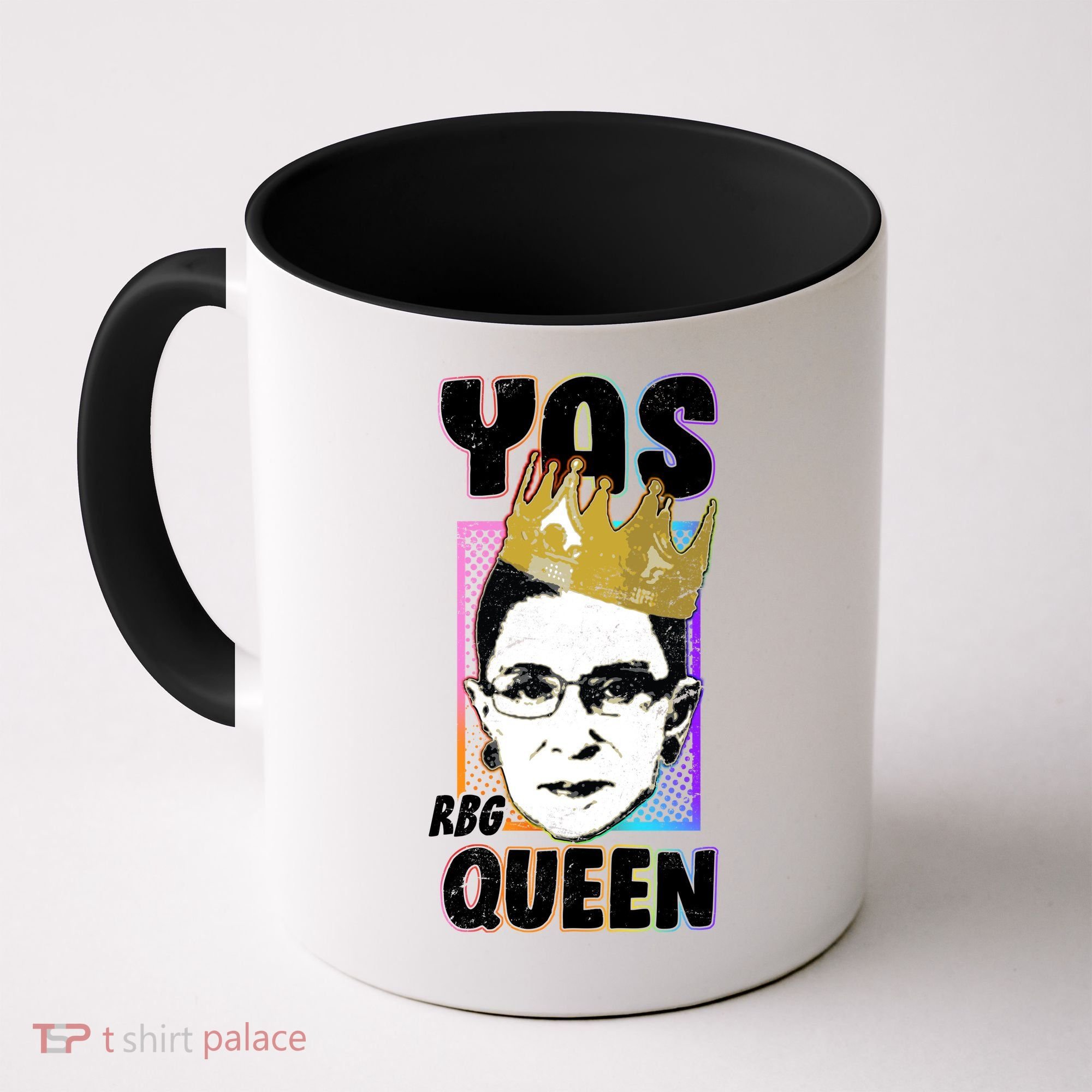 Yas Queen Rbg Ruth Bader Ginsberg Coffee Mug