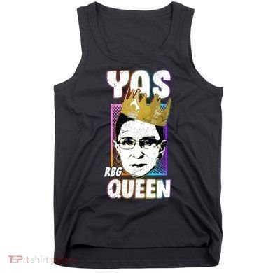 Yas Queen Rbg Ruth Bader Ginsberg Tank Top