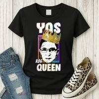 Yas Queen Rbg Ruth Bader Ginsberg Women's T-Shirt thumb 3