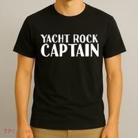 YACHT ROCK CAPTAIN Funny Boat Sailor Party Gift Idea T-Shirt thumb 3