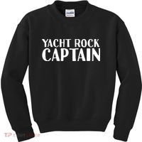 YACHT ROCK CAPTAIN Funny Boat Sailor Party Gift Idea Kids Sweatshirt thumb 0