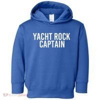 Yacht Rock Captain Funny Boat Sailor Party Gift Idea Gift Toddler Hoodie thumb 0