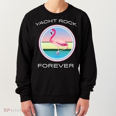 Yacht Rock Forever 80s Retro Style Women's Sweatshirt