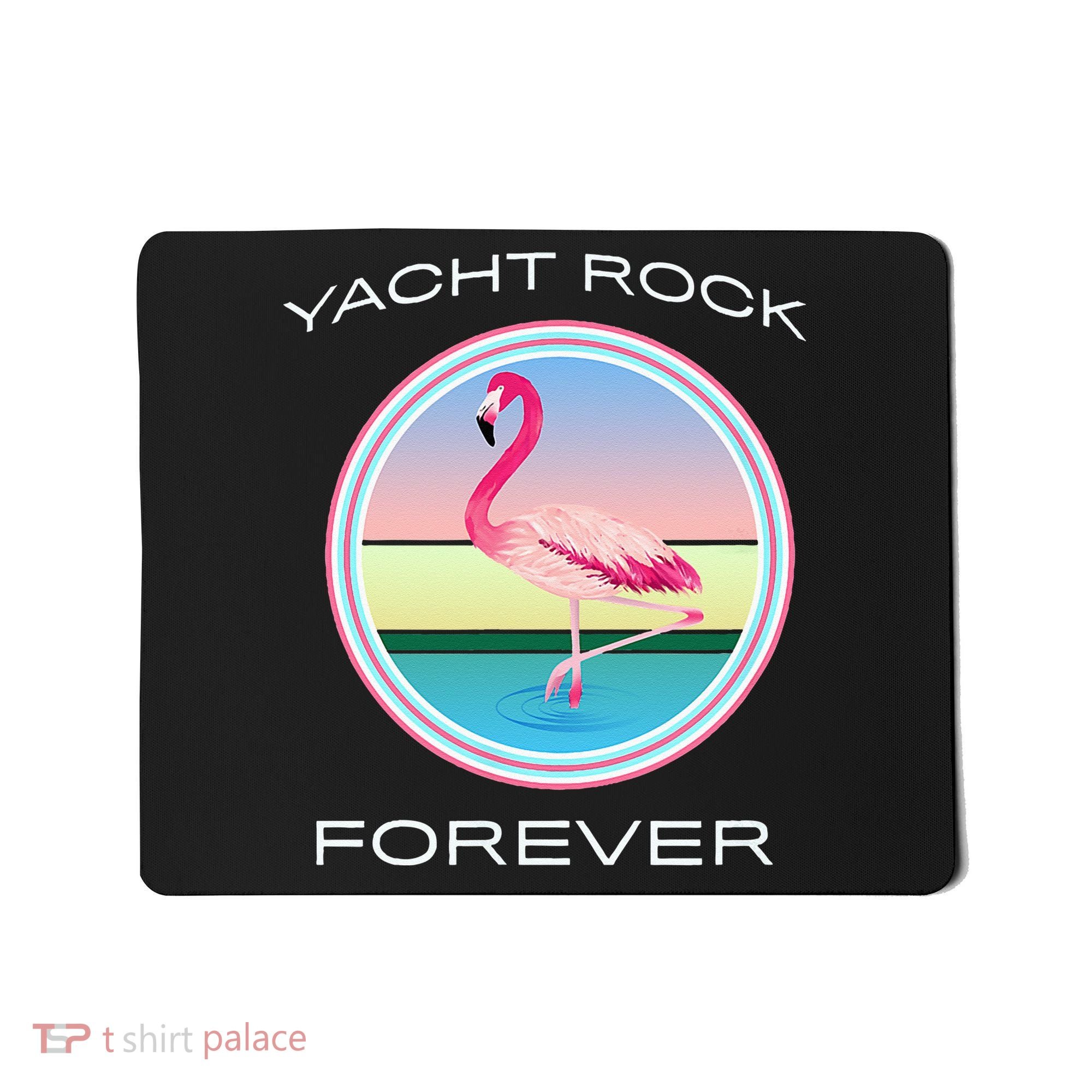 Yacht Rock Forever 80s Retro Style Mousepad