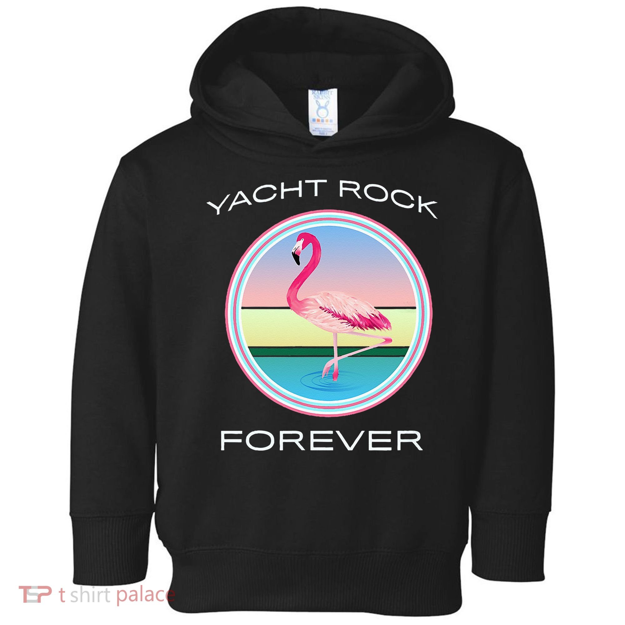 Yacht Rock Forever 80s Retro Style Toddler Hoodie