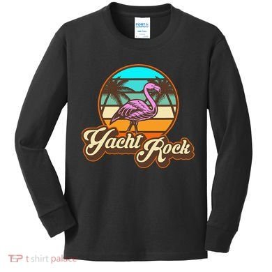 Yacht Rock Forever 70s 80s Retro Kids Long Sleeve Shirt
