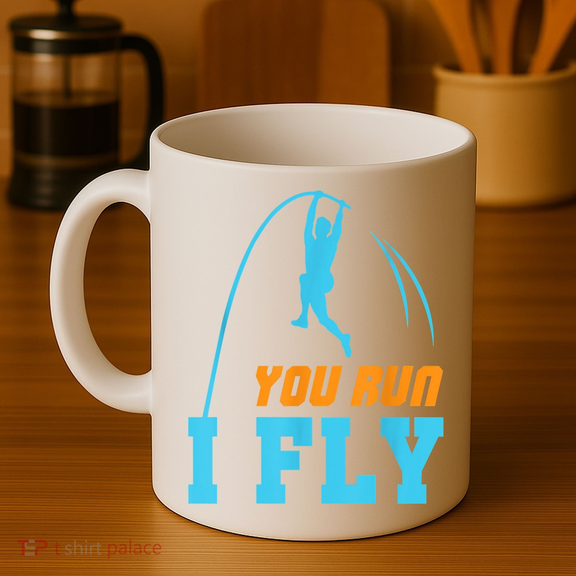 You Run I Fly Cool Pole Vault Polevault Jump Jumper Athlete Coffee Mug