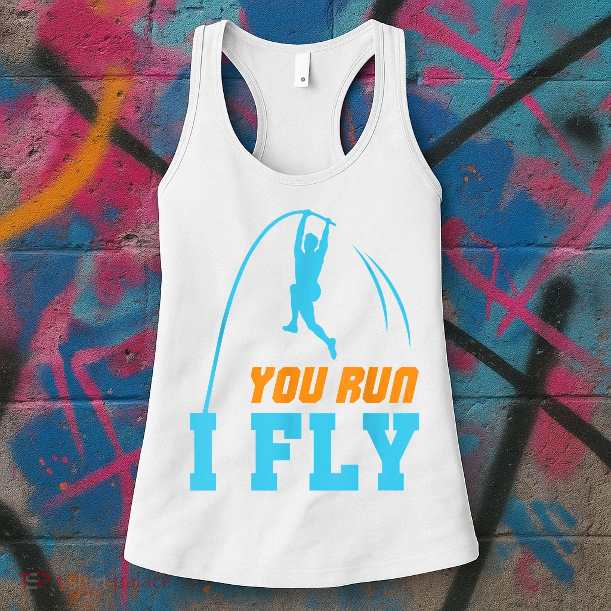 You Run I Fly Cool Pole Vault Polevault Jump Jumper Athlete Women's Tank Top