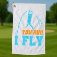 You Run I Fly Cool Pole Vault Polevault Jump Jumper Athlete Golf Towel thumb 1