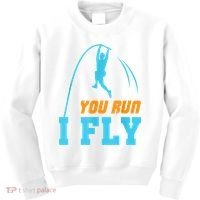 You Run I Fly Cool Pole Vault Polevault Jump Jumper Athlete Kids Sweatshirt thumb 0