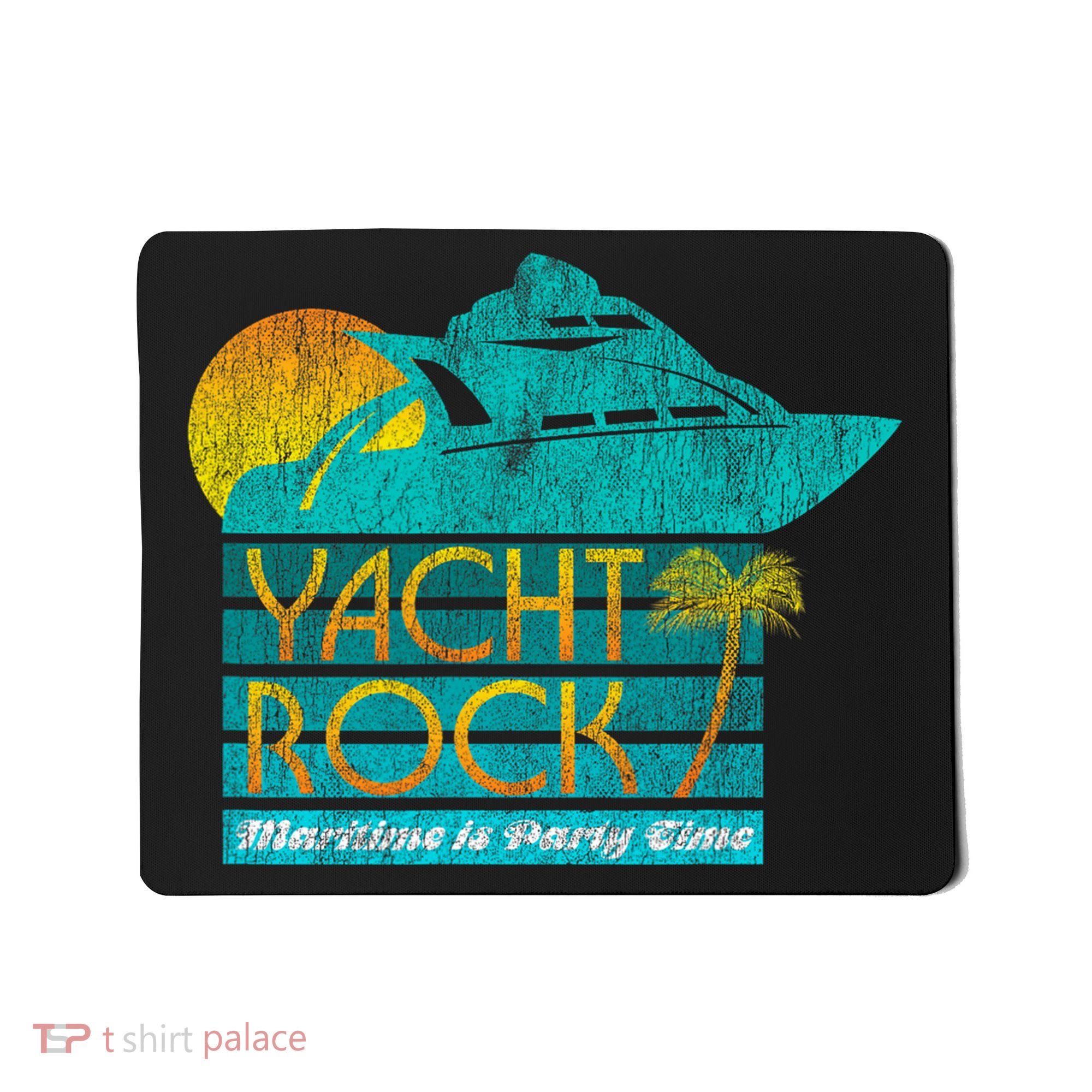 Yacht Rock Party Boat Drinking Maritime Mousepad