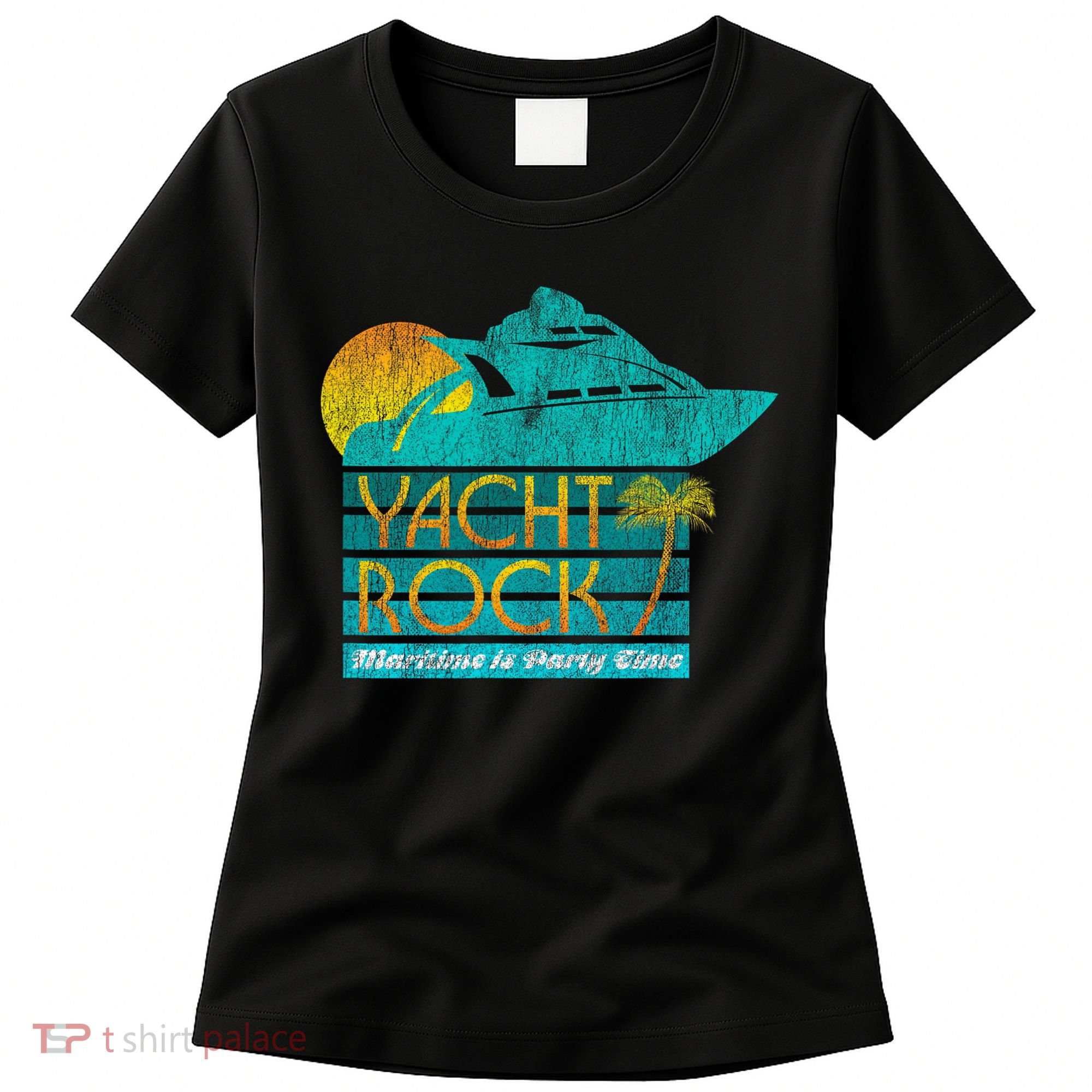Yacht Rock Party Boat Drinking Maritime Women's T-Shirt