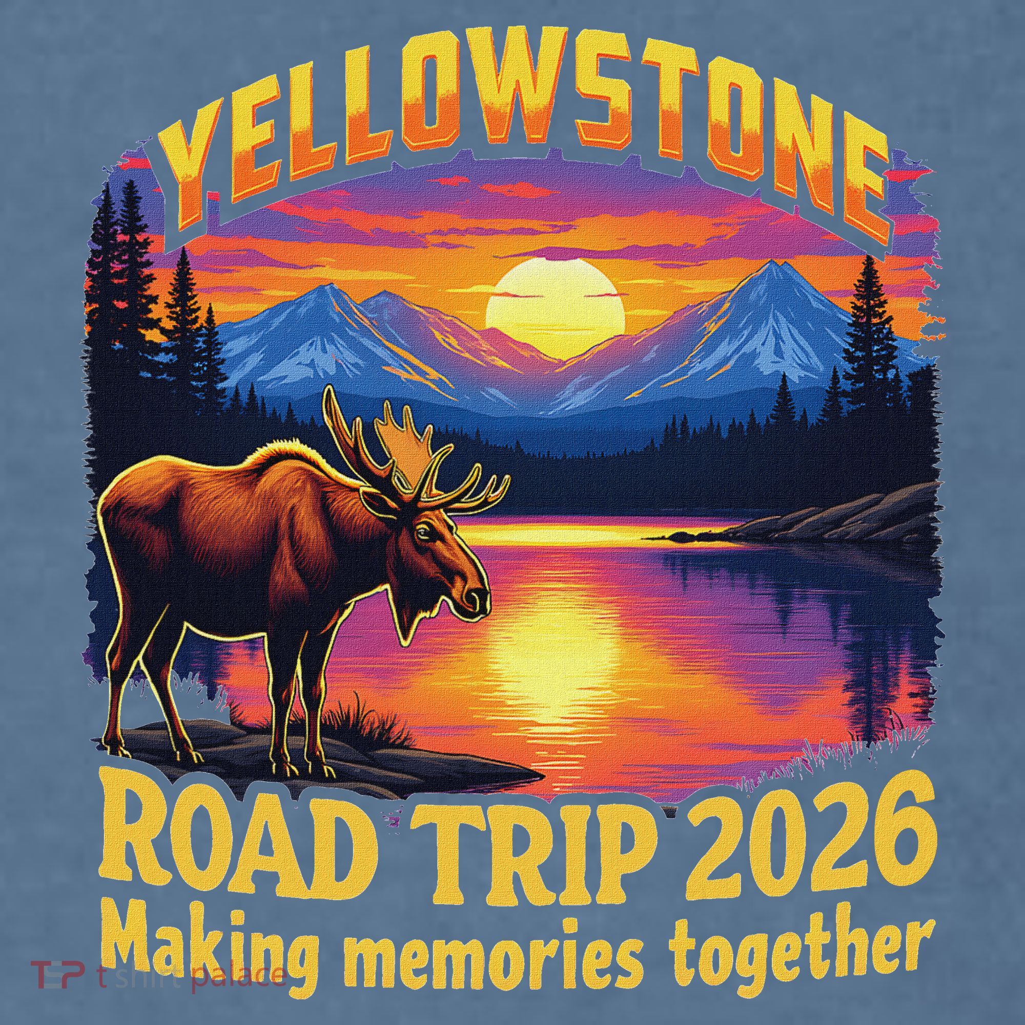 Yellowstone Road Trip 2026 Making Memories Together Garment-Dyed Sweatshirt