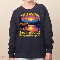 Yellowstone Road Trip 2026 Making Memories Together Women's Sweatshirt thumb 0