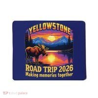 Yellowstone Road Trip 2026 Making Memories Together Mousepad thumb 0
