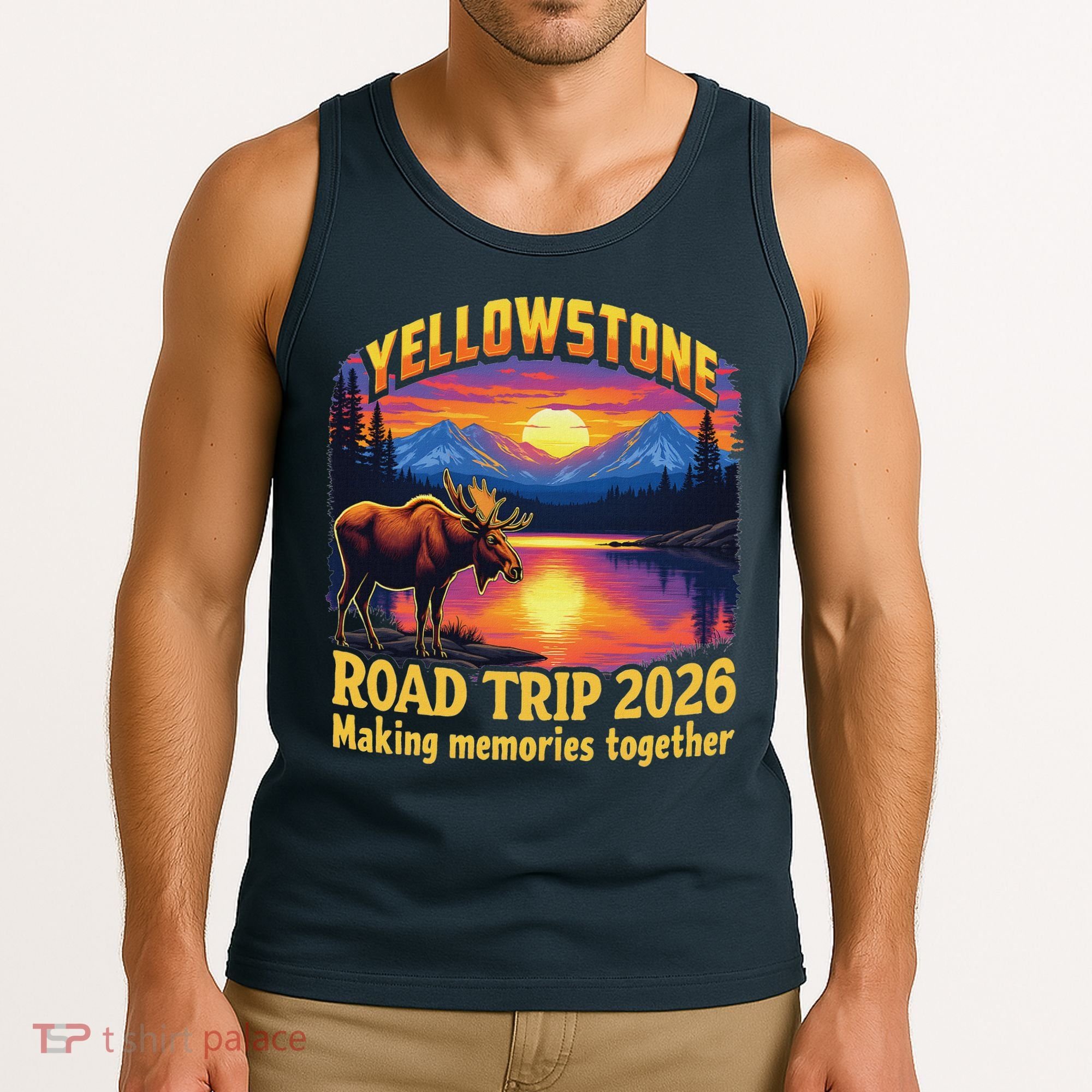 Yellowstone Road Trip 2026 Making Memories Together Tank Top
