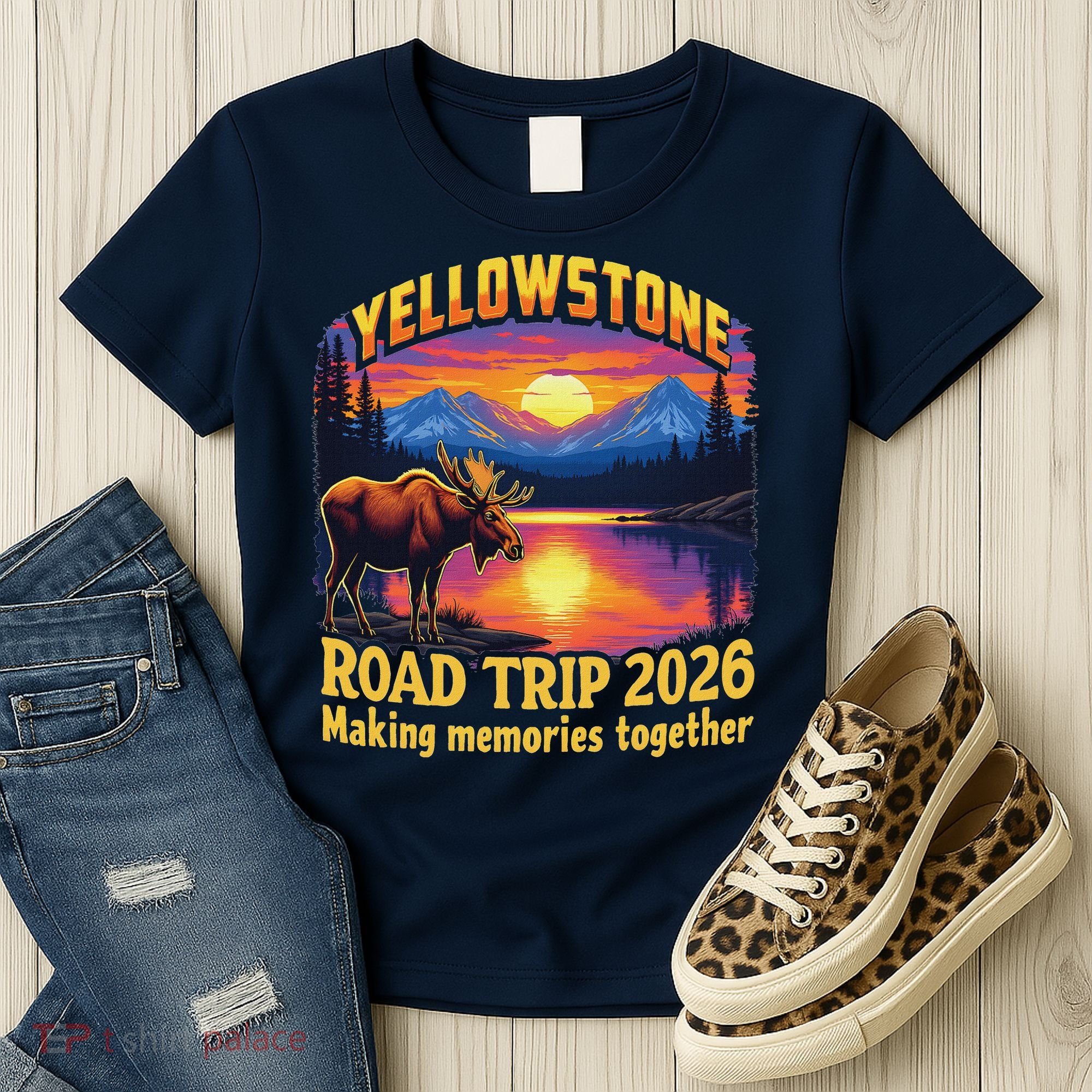 Yellowstone Road Trip 2026 Making Memories Together Women's T-Shirt
