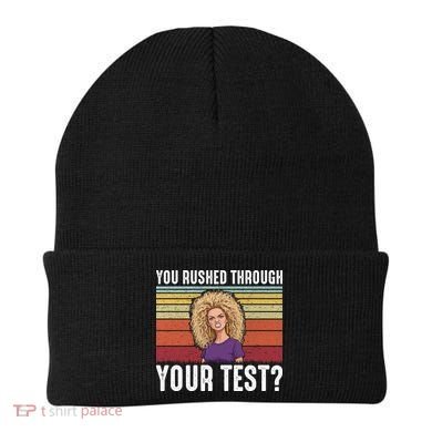 You Rushed Through Your Test Beanie