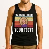 You Rushed Through Your Test Tank Top thumb 3