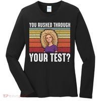 You Rushed Through Your Test Women's Long Sleeve Shirt thumb 0