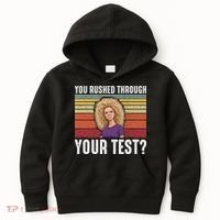 You Rushed Through Your Test Kids Hoodie thumb 0
