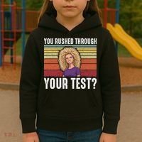 You Rushed Through Your Test Kids Hoodie thumb 3