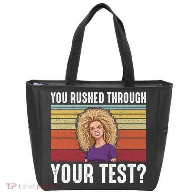 You Rushed Through Your Test Tote Bag