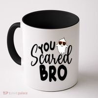 You Scared Bro Funny Halloween Ghost Coffee Mug thumb 0