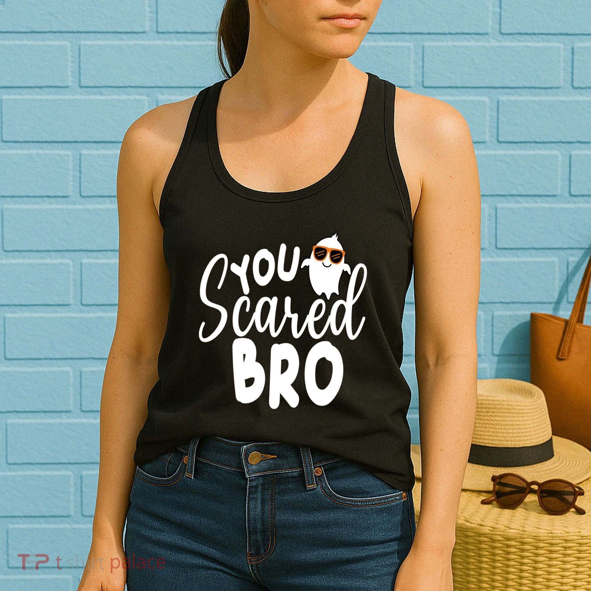 You Scared Bro Funny Halloween Ghost Women's Tank Top