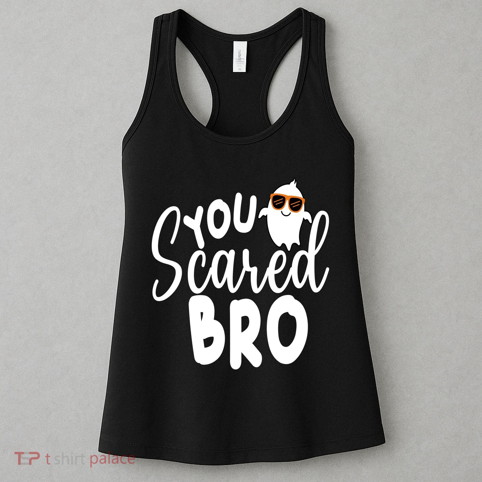 You Scared Bro Funny Halloween Ghost Women's Tank Top