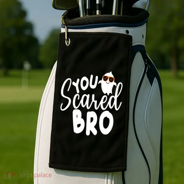 You Scared Bro Funny Halloween Ghost Golf Towel