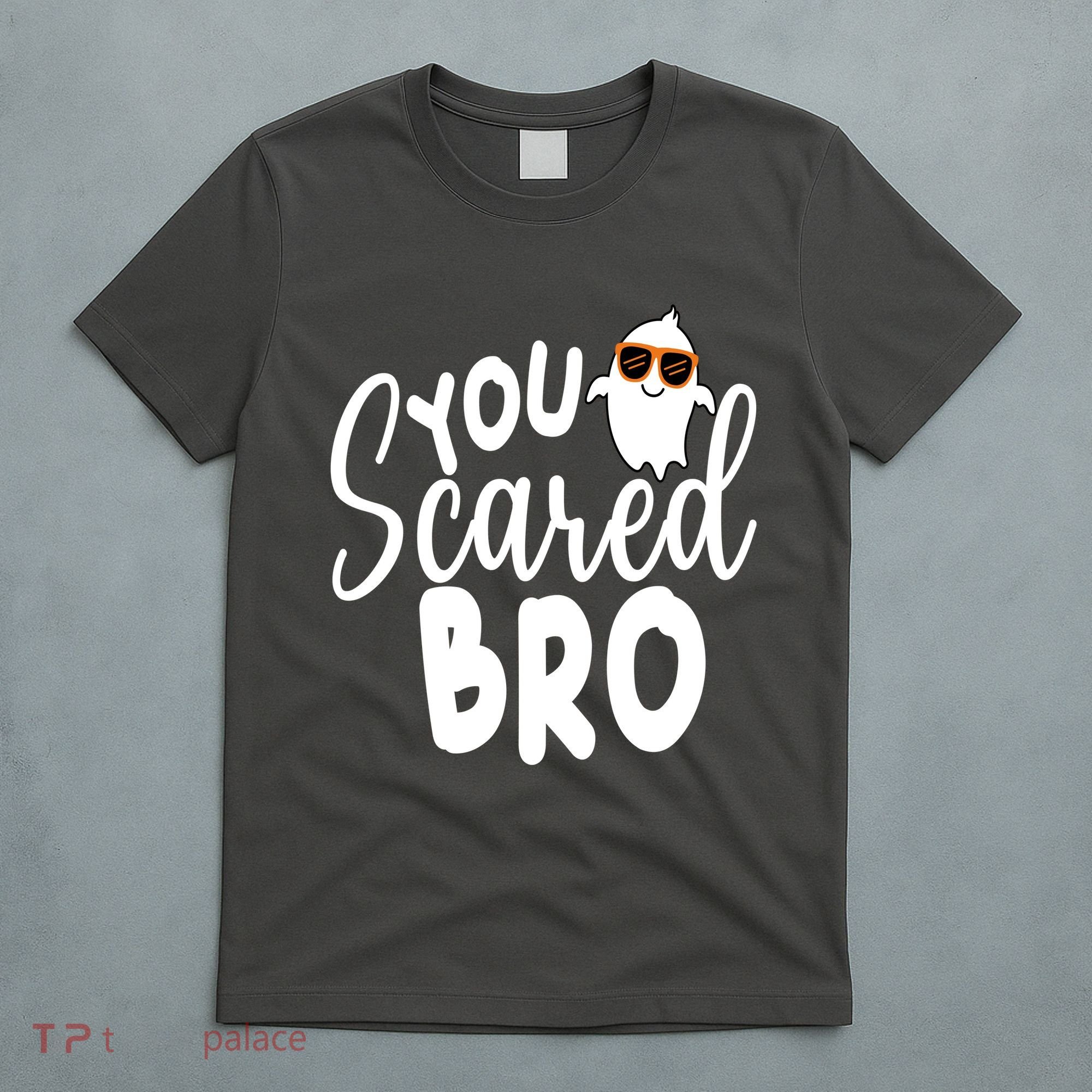 You Scared Bro Funny Halloween Ghost T-Shirt