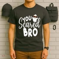 You Scared Bro Funny Halloween Ghost T-Shirt thumb 6