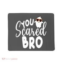 You Scared Bro Funny Halloween Ghost Mousepad thumb 0