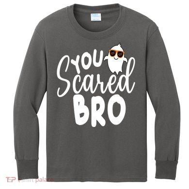 You Scared Bro Funny Halloween Ghost Kids Long Sleeve Shirt