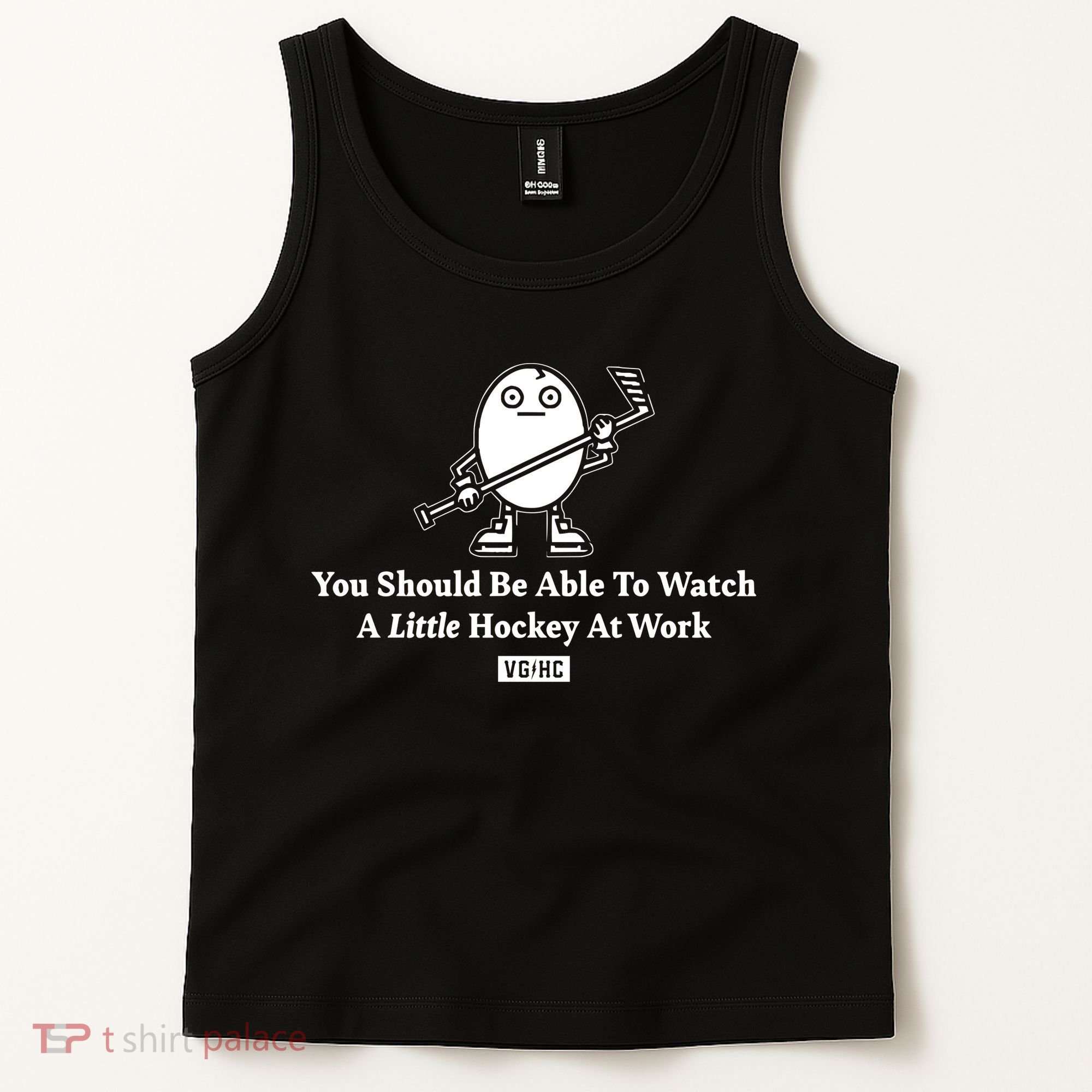 You Should Be Able To Watch A Little Hockey At Work Tank Top