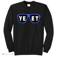 Yeet Sunglasses Cool Yeet Sunglasses Wrestling Fans Sweatshirt thumb 0