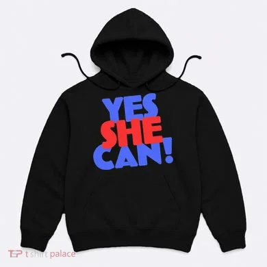 Yes She Can Hoodie
