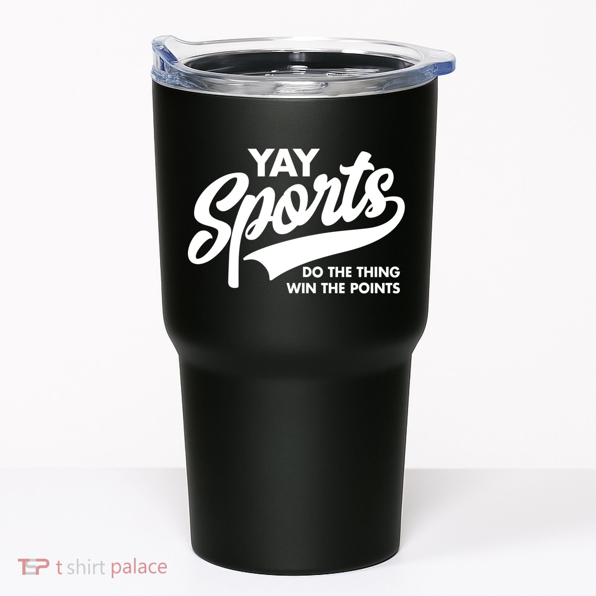 Yay Sports Do The Thing Win The Points Swash White Tumbler