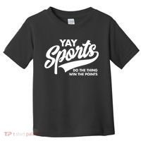 Yay Sports Do The Thing Win The Points Swash White Toddler T-Shirt thumb 0