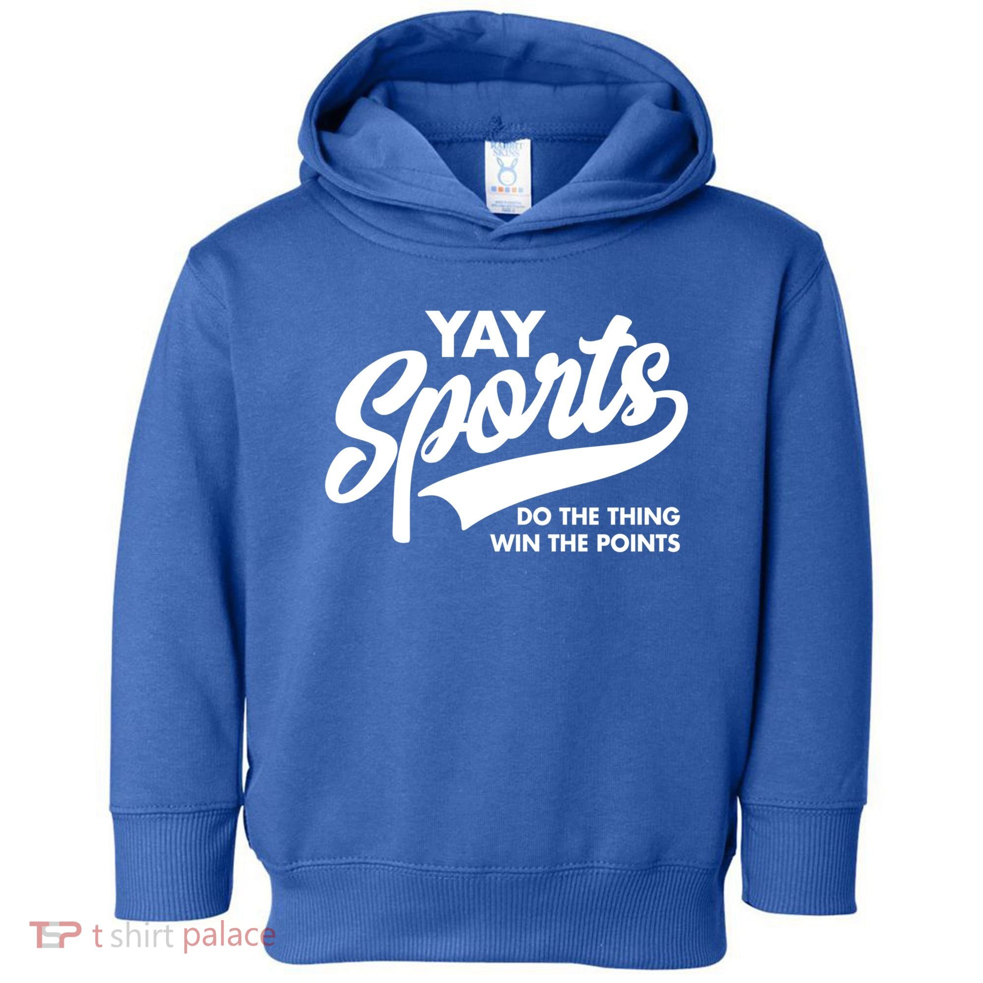 Yay Sports Do The Thing Win The Points Swash White Gift Toddler Hoodie