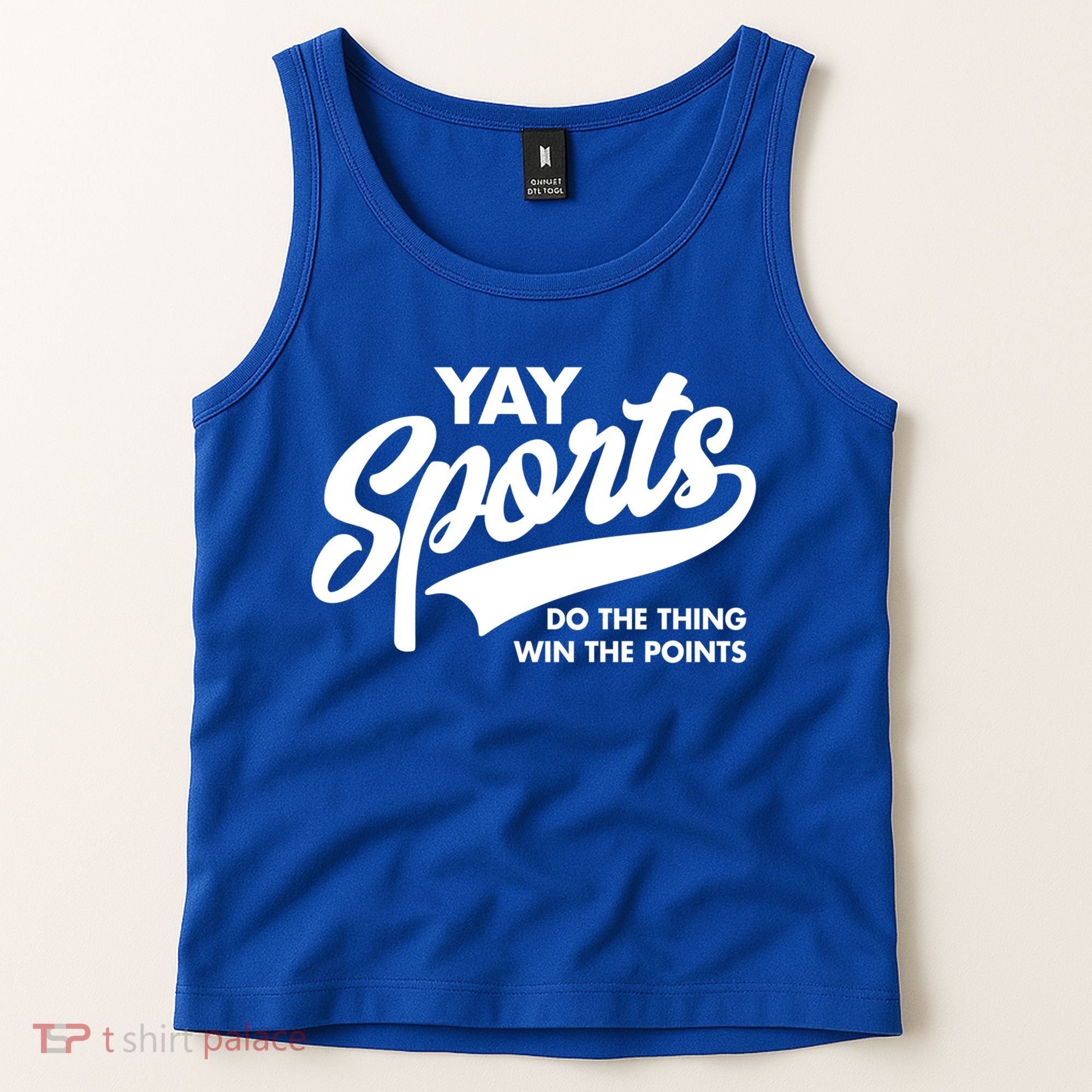 Yay Sports Do The Thing Win The Points Swash White Gift Tank Top