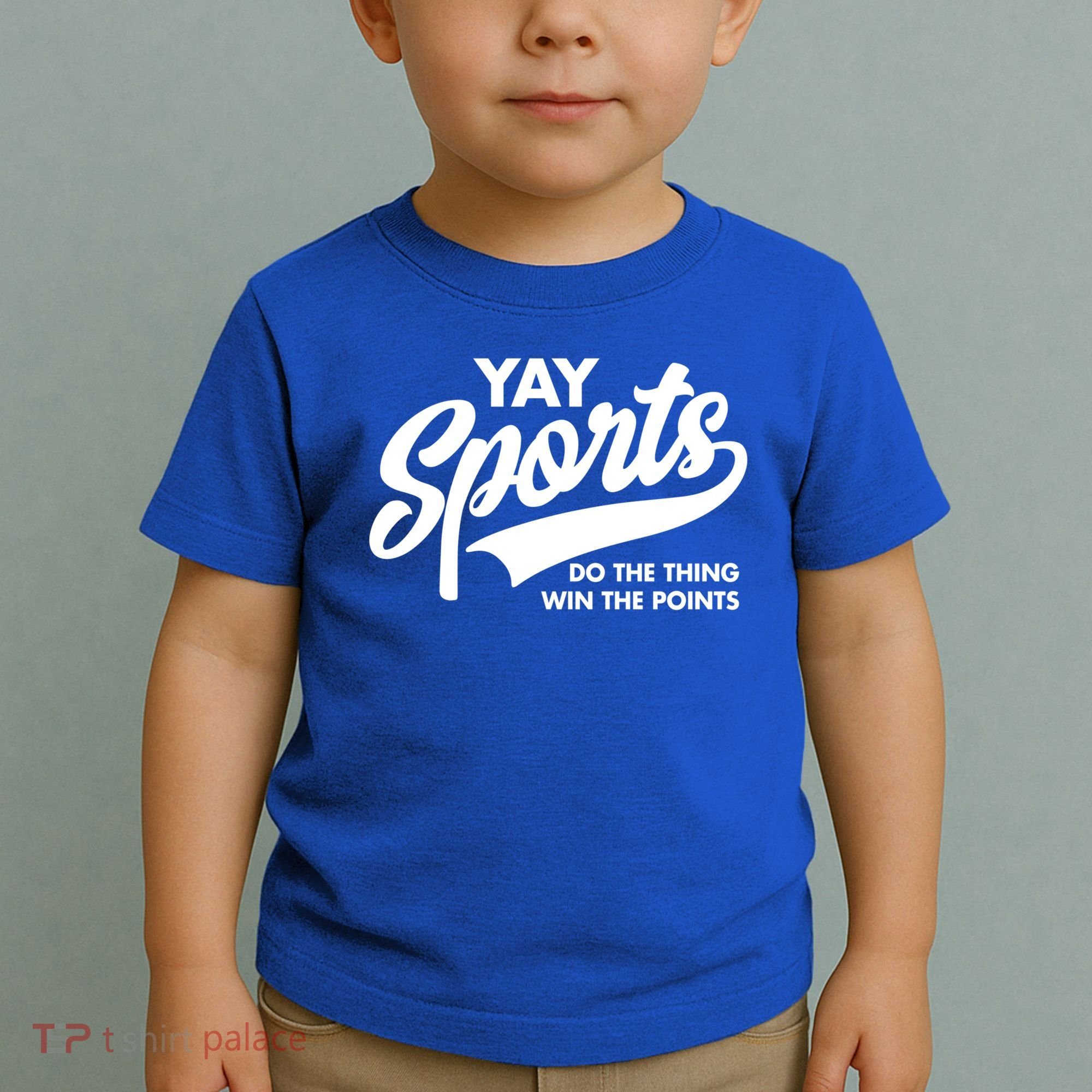 Yay Sports Do The Thing Win The Points Swash White Gift Toddler T-Shirt