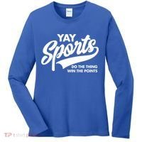Yay Sports Do The Thing Win The Points Swash White Gift Women's Long Sleeve Shirt thumb 0