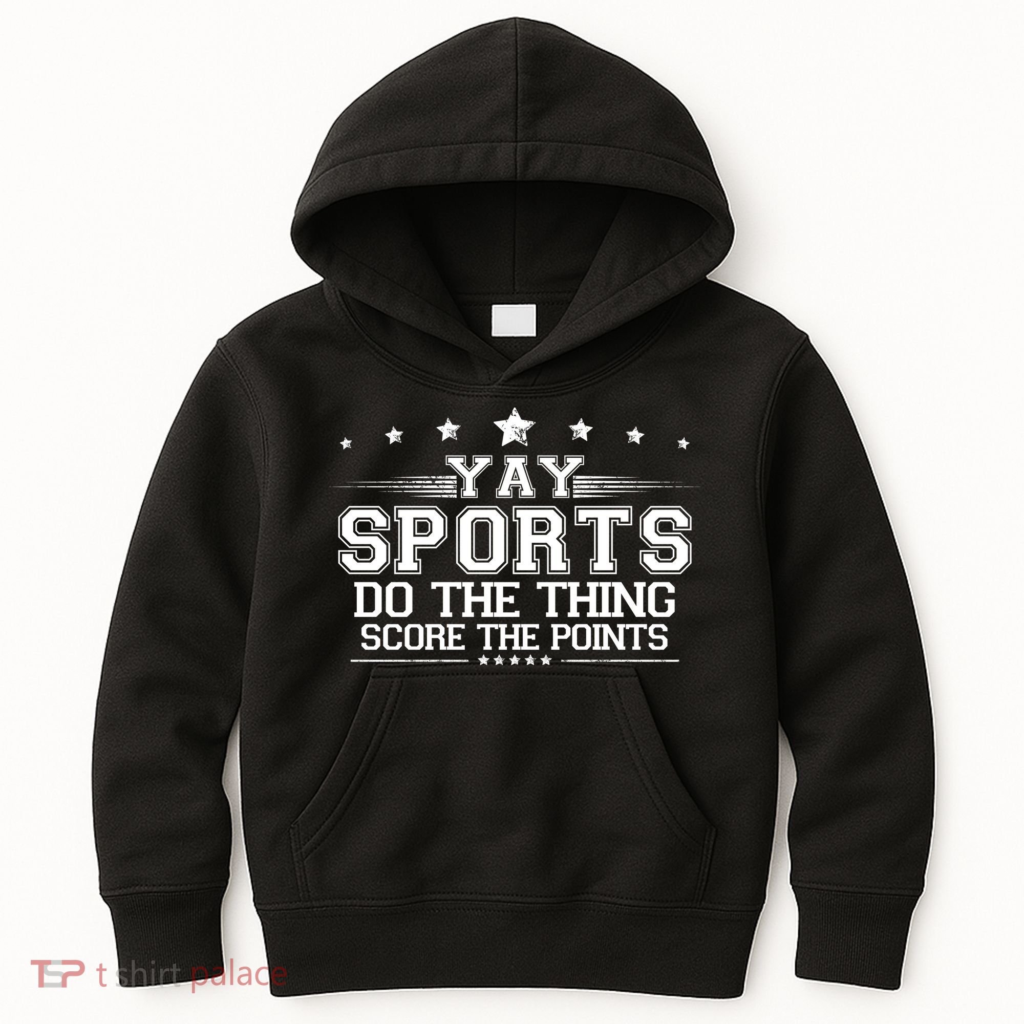 Yay Sports Do The Thing Score The Points Kids Hoodie